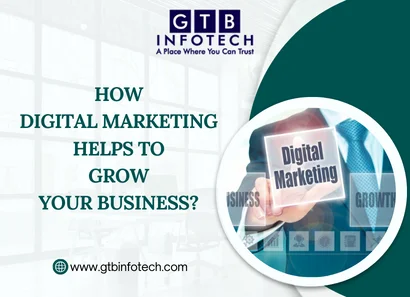 How Digital Marketing Helps to Grow Your Business